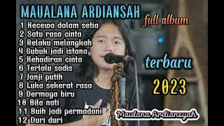 Maulana Ardiansyah-kecewa dalam setia-satu rasa cinta || ska terbaru 2023 full album