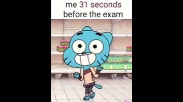 Me before the exam XD - tags: #tawog #fyp #gumballwatterson #gumball #goofy #exams