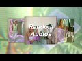 Random edit audios you need