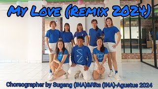My Love (Remix 2024)//Line Dance//Coach Sugeng//Ceria Dance