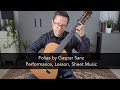 Folias by Gaspar Sanz and Lesson for Classical Guitar