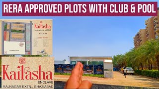 RERA Approved Premium Plots In Rajnagar Extension Ghaziabad  With Clubhouse & Pool #KailashaEnclave