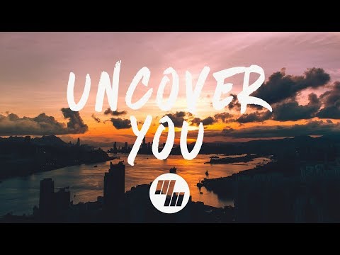 Fairlane - Uncover You (Lyrics) feat. Ilsey