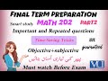 MTH202 Discrete Mathematics Final Term Preparation 2026 Overview important topics MCQs &amp; subjective