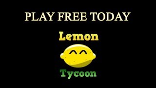 Lemon Tycoon for Android screenshot 1