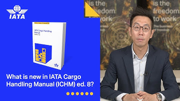 What is new in the 2024 IATA Cargo Handling Manual (ICHM) ed. 8?