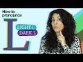 The L in American English - How to get it right! | Dark L | Light L