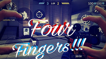 FOUR FINGERS TUTORIAL - Critical Ops