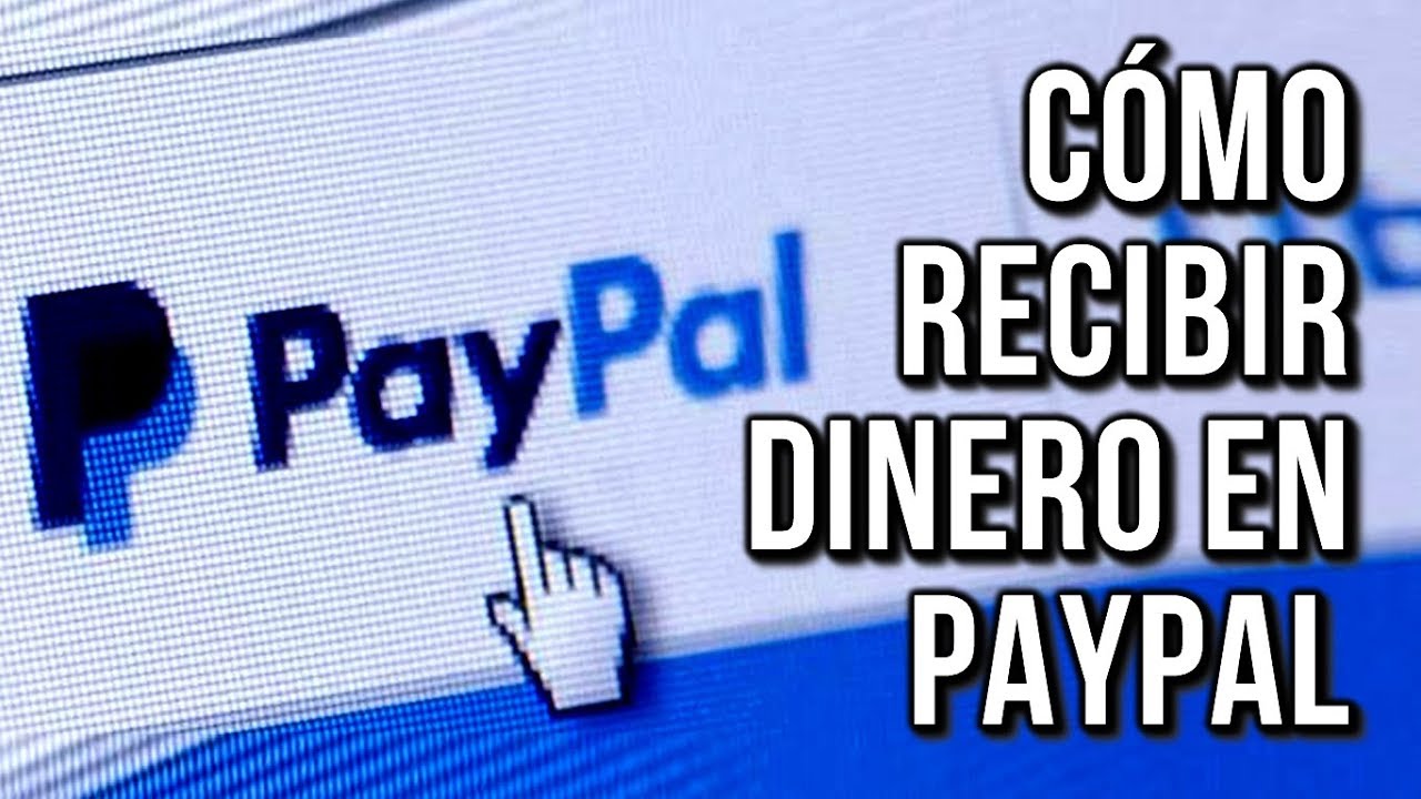 ¿Cómo puedo recibir dinero a través de PayPal