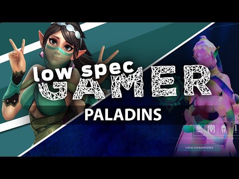 Super low graphics in Paladins for low end computer (OUTDATED) - Super low graphics in Paladins for low end computer (OUTDATED)