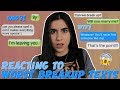 Reacting to the WORST Breakup Texts EVER | Just Sharon