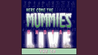 Vignette de la vidéo "Here Come the Mummies - Believe"