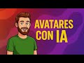 Cómo utilizar los avatares de manera estratégica