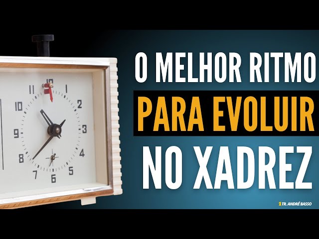 Evoluindo no xadrez - 3 - Envolvimento com o jogo 