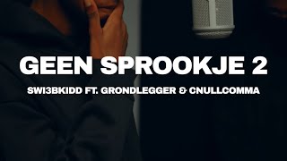Download Lagu GEEN SPROOKJE 2 FT. GRONDLEGGER \u0026 CNULLKOMMA (OFFICIAL CLIP) MP3