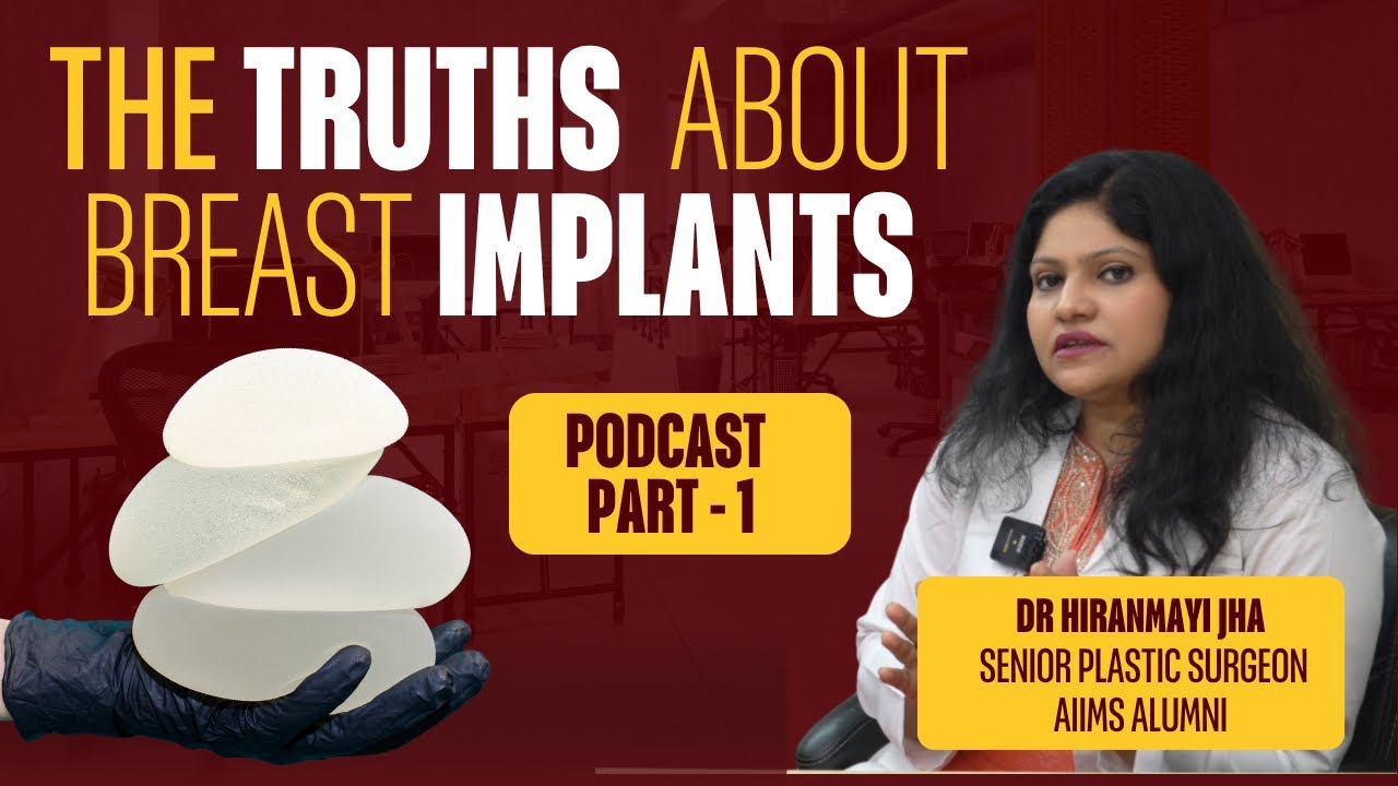 Truths about breast implant! Dr Hiranmayi Jha! Plastic surgeon#breastenhancement #siliconeimplants 