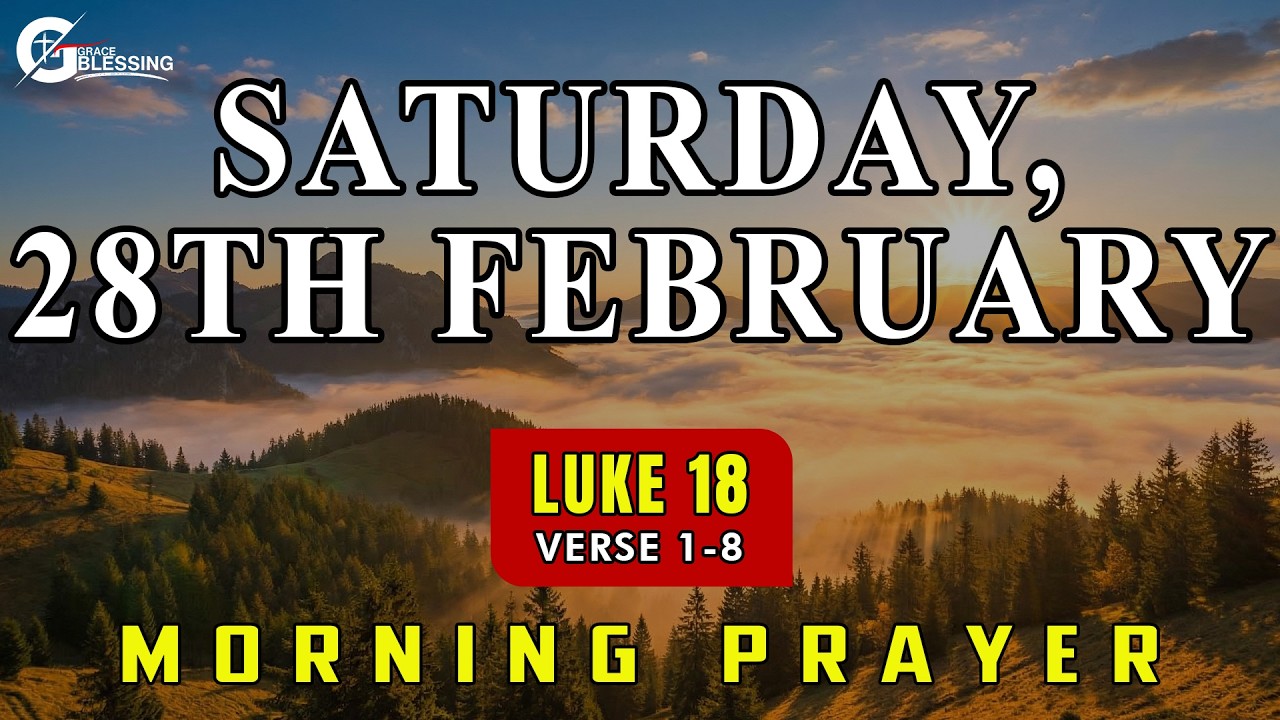 🌟 Luke 18:1-8 - A Powerful Morning Prayer To Start The Day Fully Protected By God I Morning