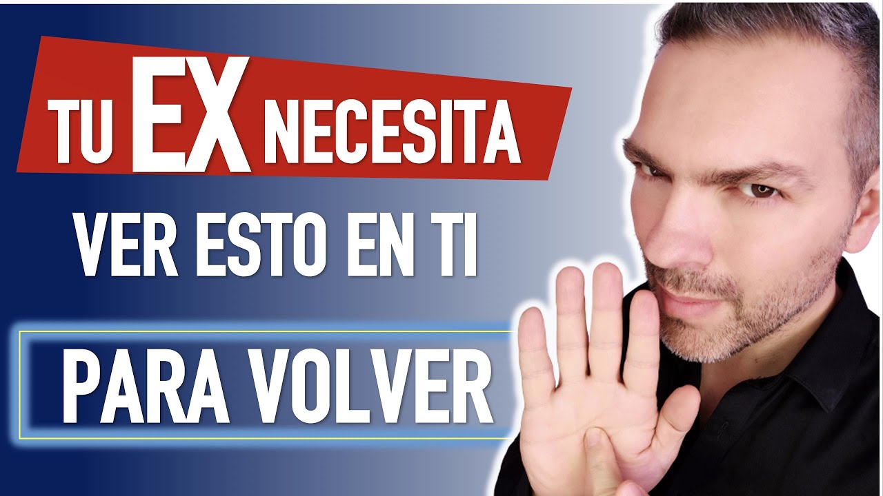 LA REGLA DE BASE para que tu ex te busque y vuelva - YouTube