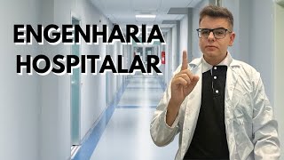 INTRODUÇÃO À ENGENHARIA HOSPITALAR