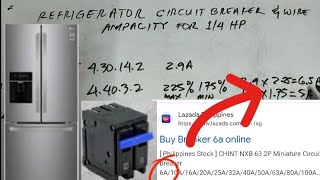 REFRIGERATOR CIRCUIT BREAKER AND WIRE AMPACITY CALCULATION / FLC MABABA LANG PALA