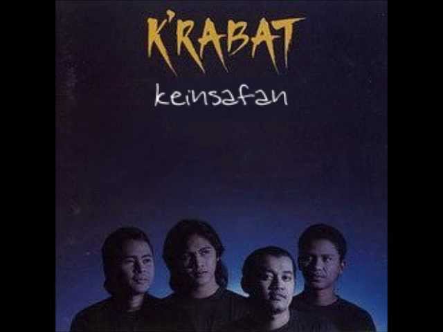 Keinsafan - K'rabat - Video Lirik class=