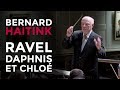 Rcm symphony orchestra  chorus bernard haitink conducts ravel daphnis et chlo