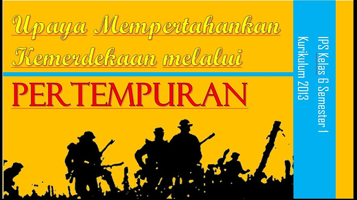 Sebutkan pertempuran yang dilakukan indonesia dalam mempertahankan kemerdekaan indonesia!