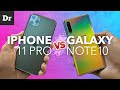 Сравнение: iPhone 11 Pro vs Galaxy Note 10. Что выбрать?