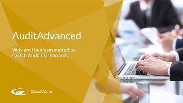 AuditAdvanced - Why am I being prompted to switch Audit Dashboards?