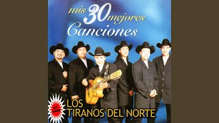 Video thumbnail of "Tiranos del Norte - Dulce Morena"