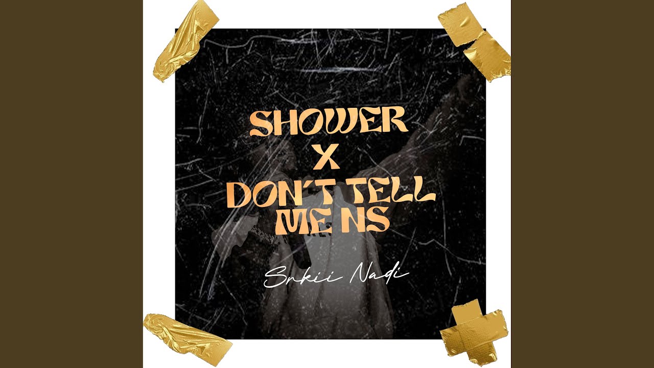 Watch Shower on YouTube Watch Shower on YouTube