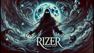 RIZER-Похититель снов