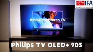 Philips OLED+ 903 TV + Bowers & Wilkins Sound (IFA announcement 2018)