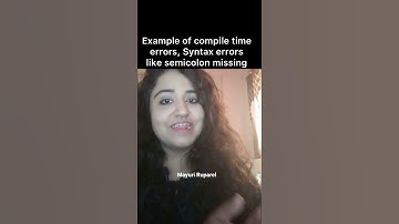 #Shorts Compile time errors v/a Runtime Errors | Mayuri Ruparel