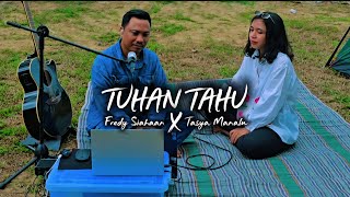 Tuhan Tahu  melitha Sidabutar Clarisa Dewi Alvin Christian  Fredy Siahaan Feat Tasya Manalu