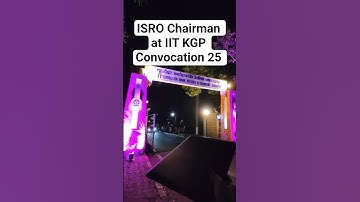 ISRO former Chairperson Dr. Sreedhara Panicker Somanath at IITKGP Convocation 25 #isro #viral #short