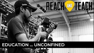 Reach and Teach: Education through Experience.