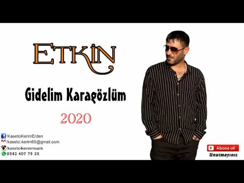 ETKİN - GİDELİM KARA GÖZLÜM #keşfetbeniöneçıkar #