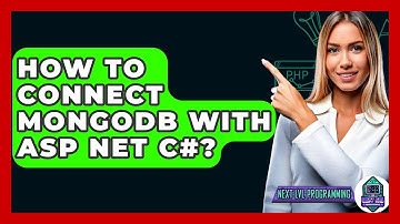 How To Connect MongoDB With ASP NET C#? - Next LVL Programming