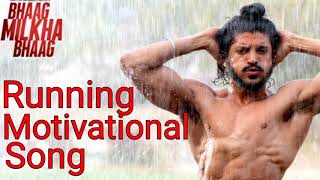 Running Motivational Song _ Best Milkha Singh Motivational Workout Songs