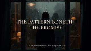 The Pattern Beneath the Promise: What Your Intuition Has Been Trying to Tell You