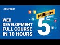 Web Development Full Course - 10 Hours | Learn Web Development from Scratch | Edureka