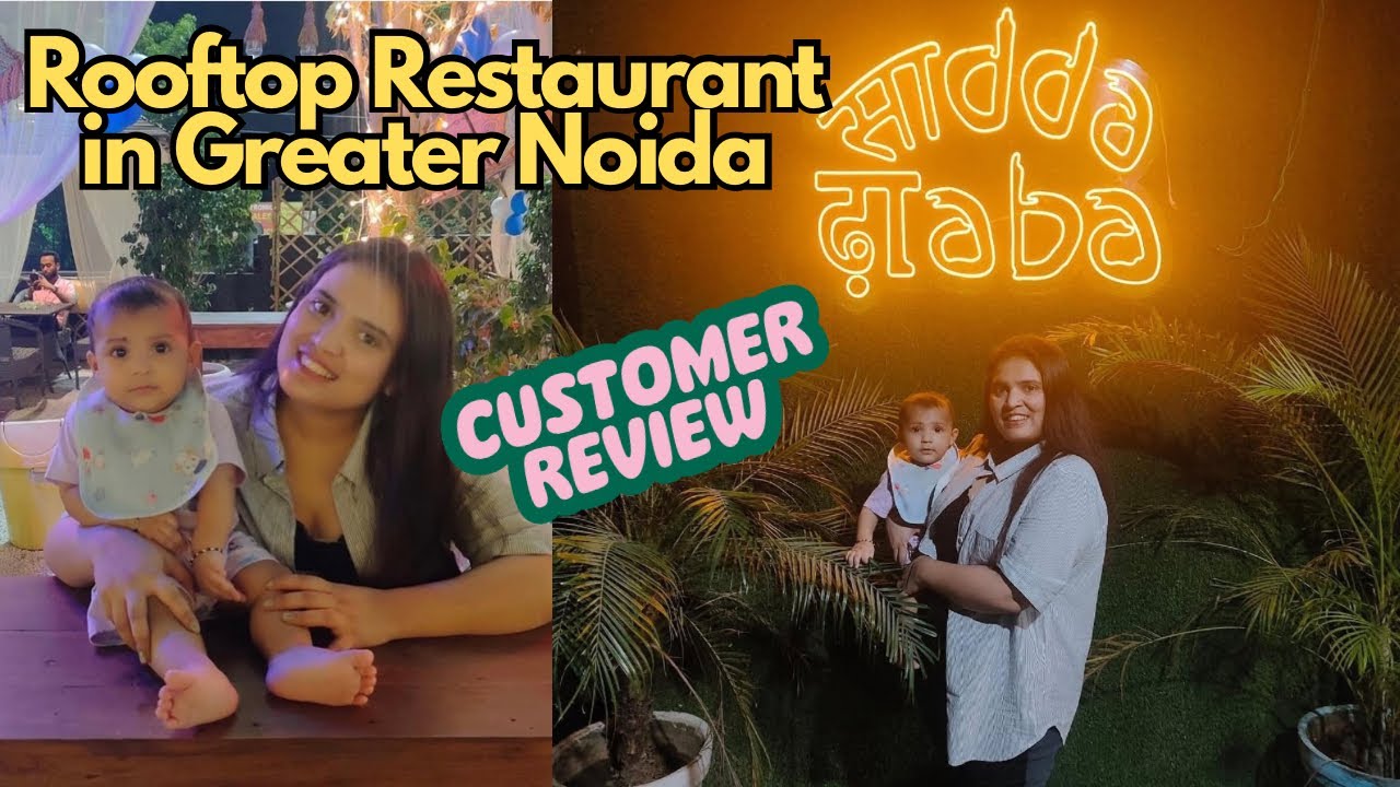 “Greater Noida की Rooftop Restaurant Review | Sadda dhaba | Honest Review 😇😇