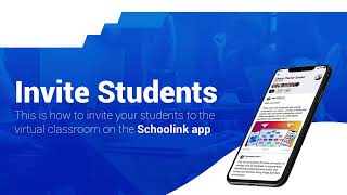 SCHOOLINK - How Teachers Can Invite Students