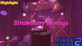 FE2 - Strawberry Springs (Low-Mid Hard / 3.4) [HIGHLIGHTED]