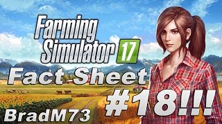 Farming Simulator 17 News - Fact Sheet #18!!!