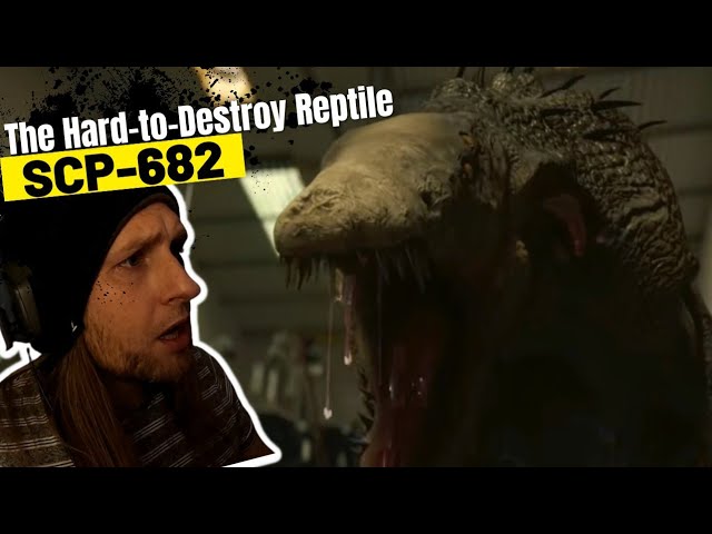 EDGY REPTILE!  SCP 682 Reaction 