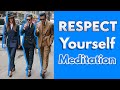 High self respect strong personal boundaries pure self confidence  guided rewiring meditation