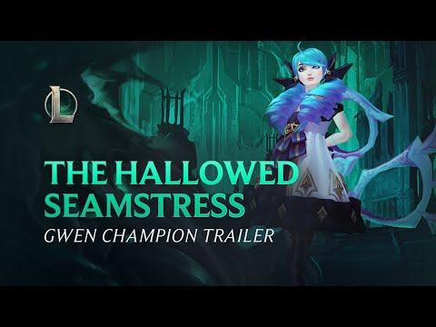Gwen The Hallowed Seamstress Champion Gameplay Trailer League Of Legends 