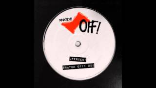 Upercent  Spaceman original Mix snatch Records